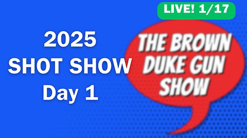 BDGS Live - 2025 SHOT Show Day 1