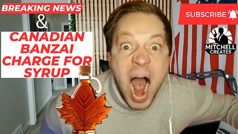 🚨 Canadian RESPONDS to TRUMP threatening SYRUP SUPPLY with BANZAI CHARGE! + Breaking News Headlines!