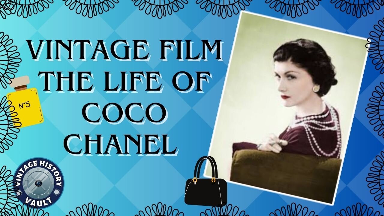 Vintage Film The Life of Coco Chanel.