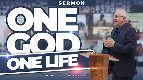 ONE GOD - ONE LIFE!!! | Gary Sermon