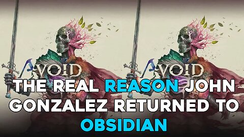 The Real reason John Gonzalez Returned to Obsidian