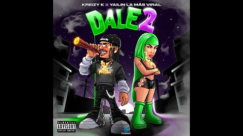 Yailin La Mas Viral, @kreizyk.official - Dale 2 (Remix) [Video Oficial]