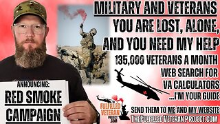 VA Knowledge is Your Power - 135,000 Veterans and Military a Month are Lost and Alone - 048