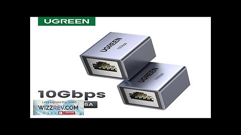 UGREEN RJ45 Connector 10Gbps Network Extender Extension for Cat8 Cat7 Cat6 Ethernet Review