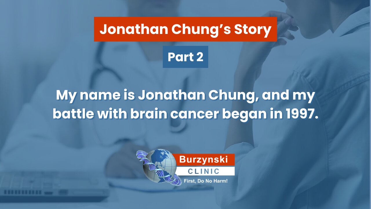 Jonathan Chung's Story - Part 2