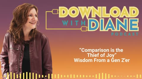 “Comparison is the Thief of Joy”, Wisdom From a Gen Zer