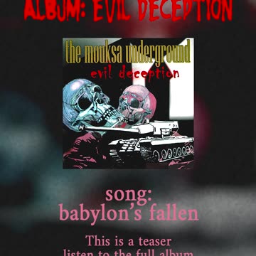 The Mouksa Underground - Babylon's Fallen // TEASER