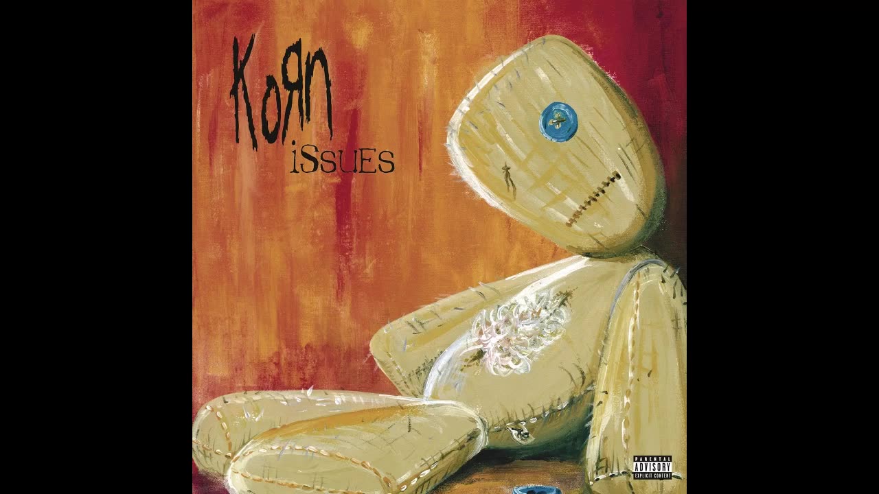 Korn - Issues (1999/2001)