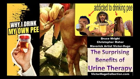 Taking The Piss Out Of Drinking Evolved Urine For Health Bruce Wright Christopher Maher Victor Hugo