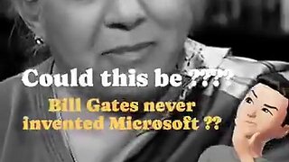 Bill Gates invented nothing!