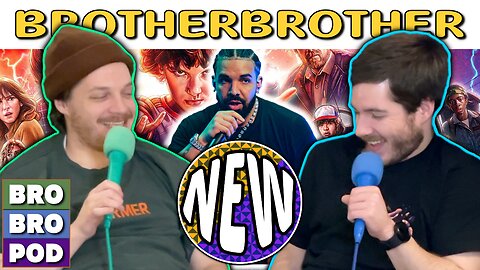 Drake’s Hidden Underground Fortress | BrotherBrother Comedy Podcast (Ep. 40)