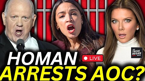 BREAKING: Trump Border Chief Tom Homan Threatens to ARREST AOC for THIS