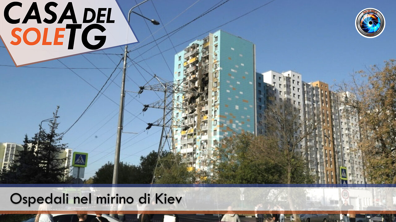 CasaDelSoleTG 30.12.24 - Ospedali nel mirino di Kiev