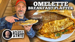 Omelette Breakfast Platter on the Blackstone Griddle with Todd Toven