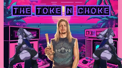 The toke n choke| Cowardly running and hiding |