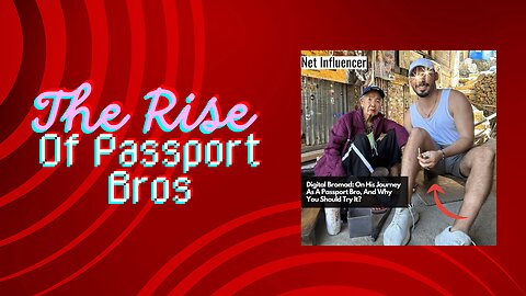 Top 10 Reasons For Passport Bros Finding Soulmate at Asia or Southeast Asia