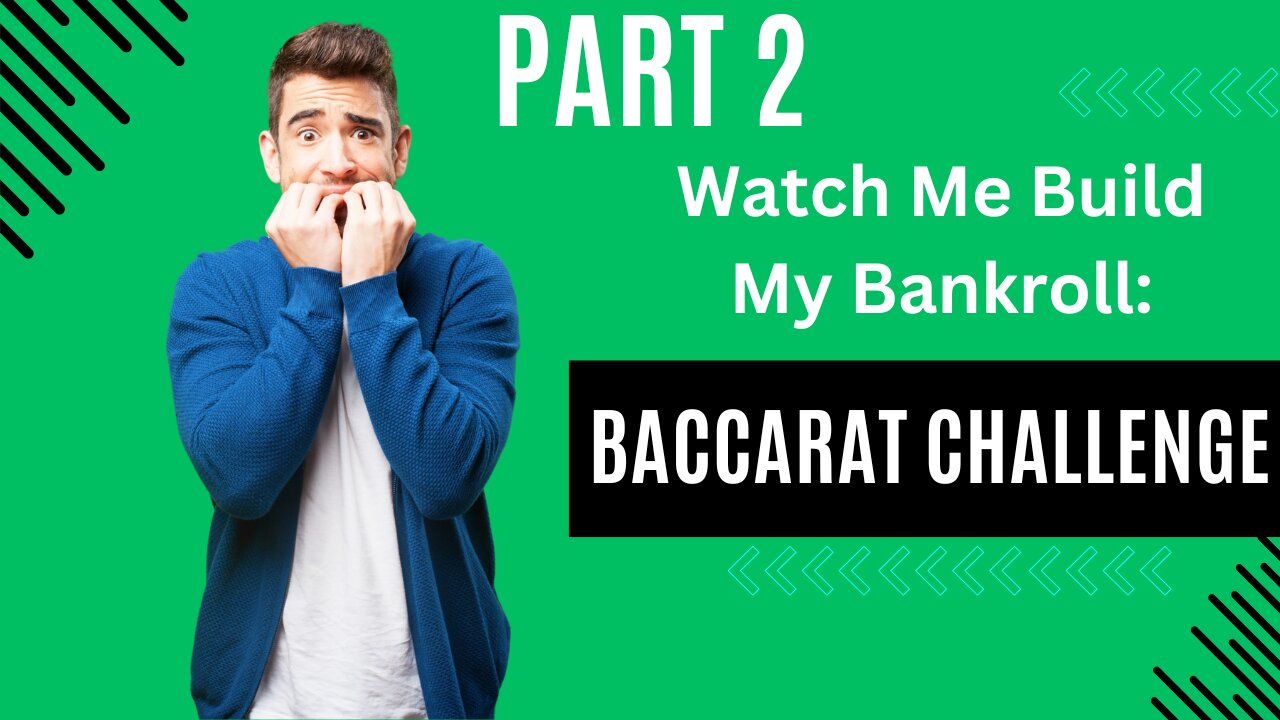 🃏Baccarat Challenge: Watch How I Grew My Bankroll from $8000 to $8242🃏