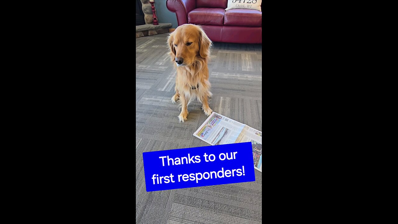 Thanks to our first responders!