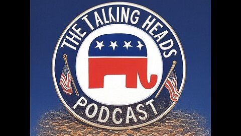 The Talking Heads Podcast Episode 2: Doanld Trump's First Week In Office