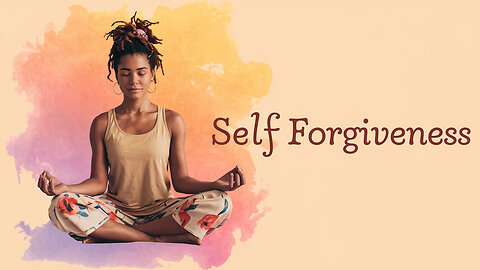 10-Minutes Guided Meditation for Self-Forgiveness 💖