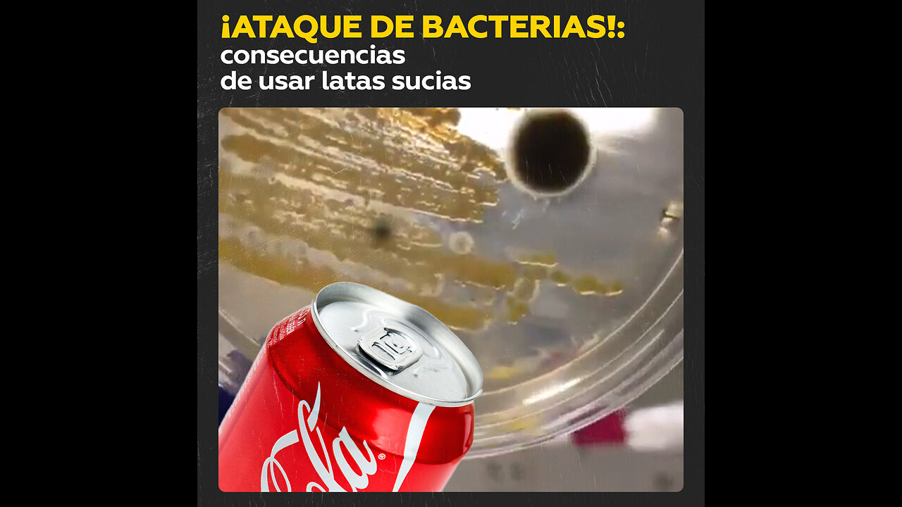 ¿Por qué hay que limpiar una lata antes de beberla?