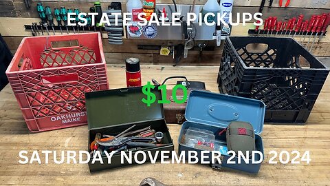 Estate Sale Tool Haul | Episode 12 | Saturday November 2nd 2024 | $10 Is A Steal!