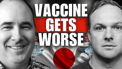 New Japanese Cancer Study Reveals More Covid Vaccine Risks - Kevin McKernan