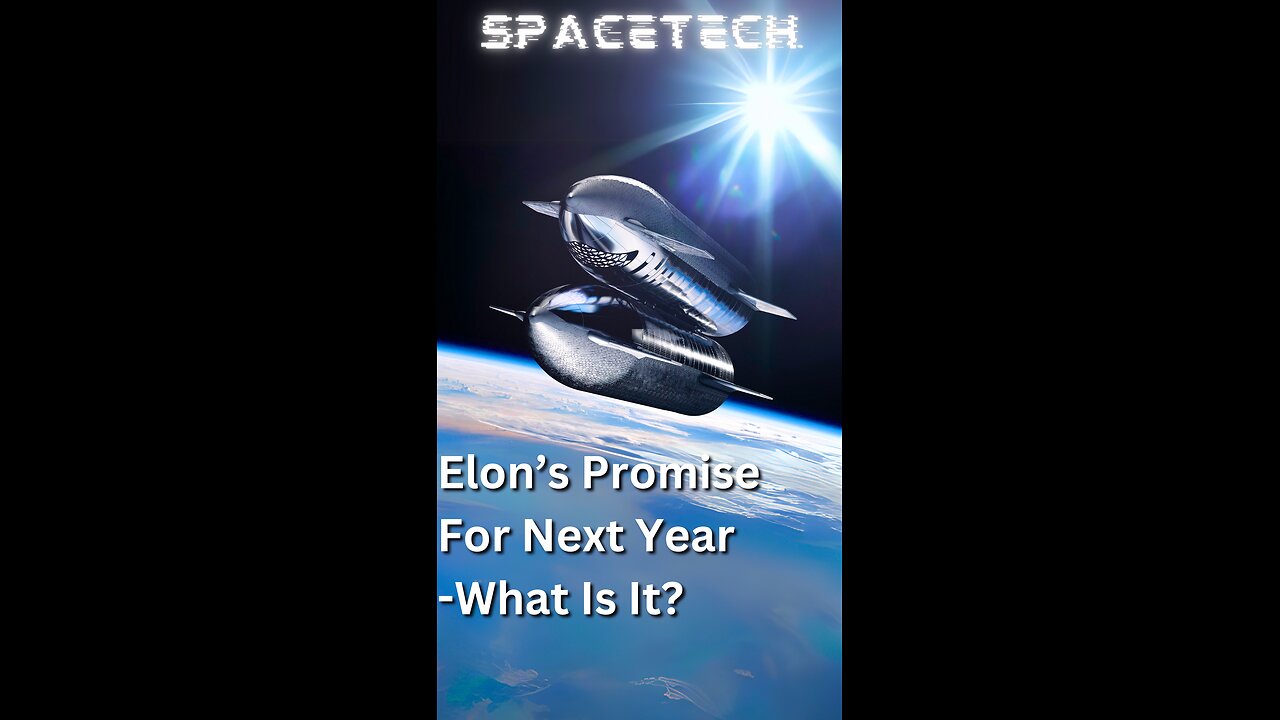 This is What Elon's Musk's Promise to Make Happen Next Year