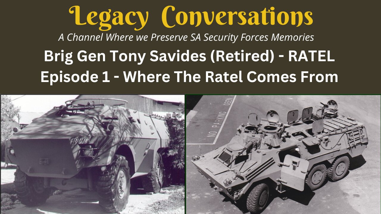 Brig Gen Tony Savides (Retired) speaking on the Ratel - Episode 1