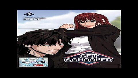 Get Schooled: Volume 3 Review