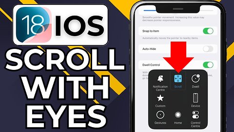 HOW TO SCROLL WITH YOUR EYES ON IPHONE IOS 18