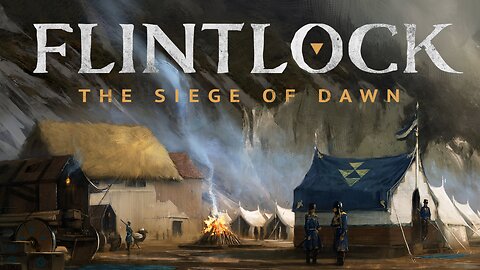 Guns, Gods, and Glory | Flintlock: Siege of Dawn | LIVE Playthrough Full Game