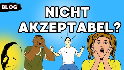 nicht akzeptabel?