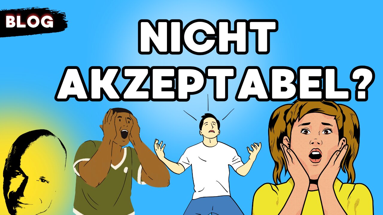 nicht akzeptabel?