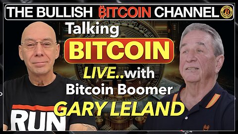 🇬🇧 Talking BITCOIN with Gary Leland, Bitcoin Boomer and BitBlockBoom founder! (Ep 697) 🚀