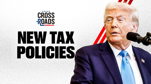 New Tax Priorities Unveiled by White House | Trailer | Crossroads