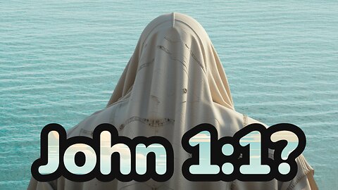 John 1:1?