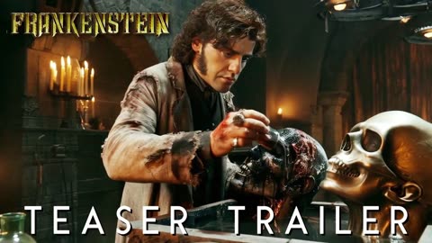 Frankenstein (2025) - First Trailer _ Oscar Isaac, Mia Goth, Jacob Elordi