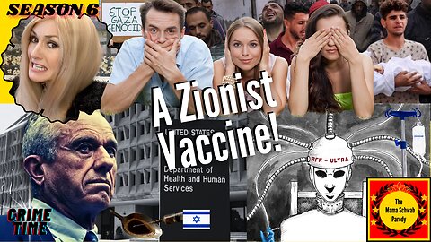 A Zionist Vaccine!