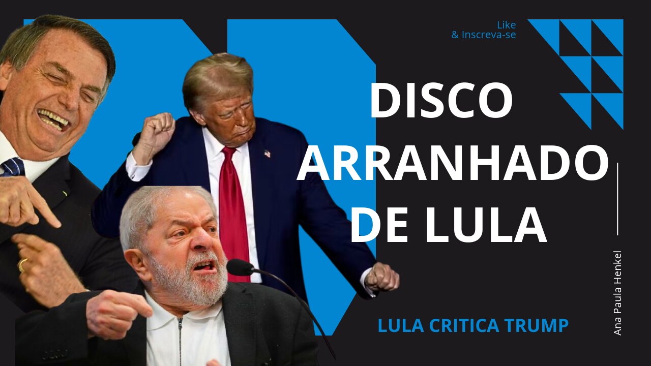 LULA faz CRÍTICAS à TRUMP