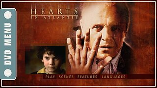 Hearts in Atlantis - DVD Menu