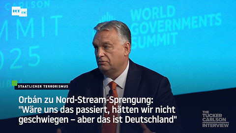 Orbán zu Nord-Stream-Sprengung: "Wäre uns das passiert, hätten wir nicht geschwiegen"