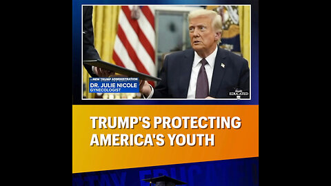 💪Trump Continues To Protect America’s Youth