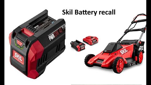 Skil lawnmower battery recall