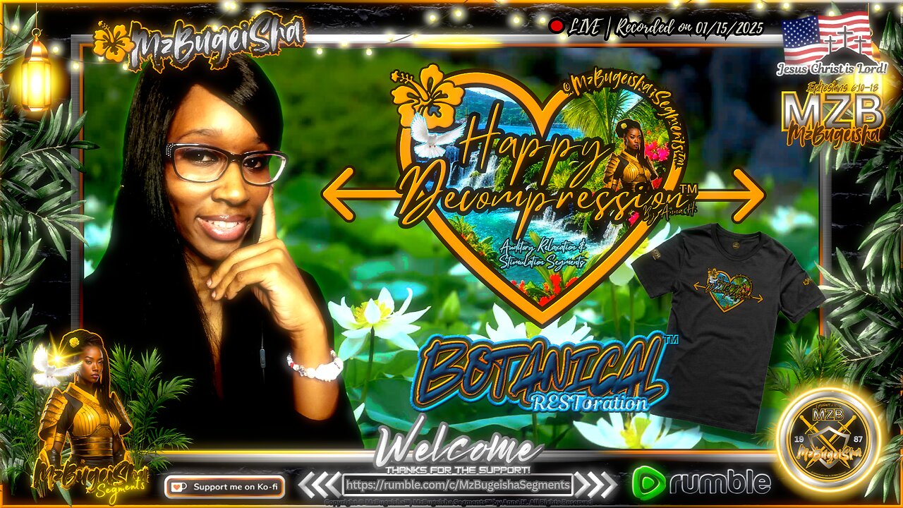 💛MZB Tingz™💛"Botanical RESToration™" by Anna H. ✝️🕊️ | Rec.-01/15/2025 | (Relax) [🔴rumLIVE#13] 🛡️⚔️