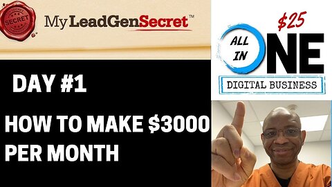 $3000 Per Month Case Study 1 | All-In-One $25 Business | My Lead Gen Secret | Home Business Academy