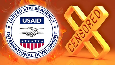 How USAID Coordinated Government/Corporate Censorship Scheme