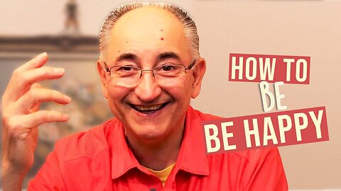 How To Be Happy?