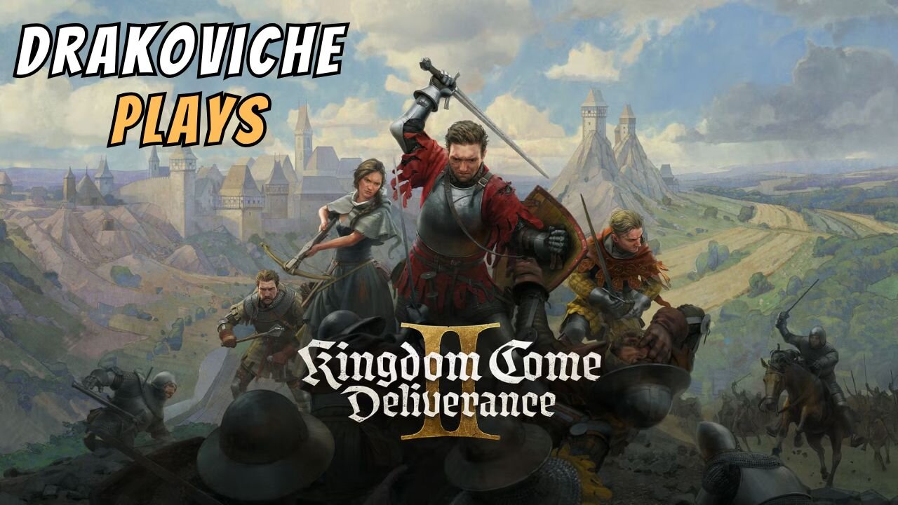 Drakoviche Plays: Kingdom Come Deliverance II (Part 14)
