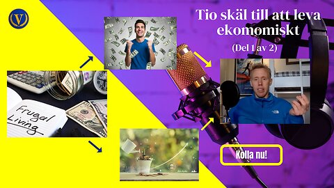 10 skäl till att leva ekonomiskt (Del 1 av 2)